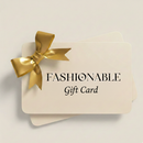 Gift Card By Fashionable Boutique